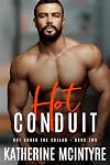 Hot Conduit (Hot Under the Collar Book 2)
