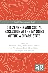 Citizenship and Social Exclusion at the Margins of the Welfare State (Social Welfare Around the World)