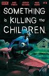 Something is Killing the Children #31