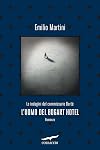 L'uomo del Bogart Hotel (Le indagini del commissario Berté vol. 14)