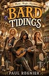 Bard Tidings: A Humorous Fantasy Novel
