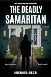 The Deadly Samaritan