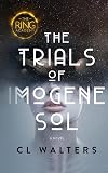 The Ring Academy: The Trials of Imogene Sol