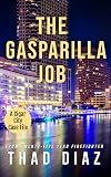 The Gasparilla Job (Cigar City Case Files Book 2)