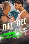 Throttled: An MM Racing Romance