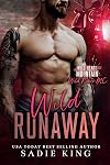 Wild Runaway: An Age Gap Protector Romance (Wild Heart Mountain: Wild Rider's MC Book 3)