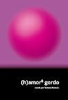 (h)amor 8: gordo (La pasi&oacute;n de Mary Read n&ordm; 41) (Spanish Edition)