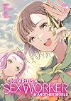 JK Haru is a Sex Worker in Another World, Vol. 7 [Manga]