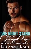One Night Stand With the Damaged Player