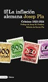La inflación alemana. Crónicas 1923-1924 (Destino Clásicos) (Spanish Edition)
