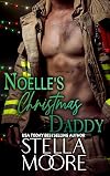 Noelle's Christmas Daddy (Lost River Littles #2)
