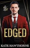 Edged (Trophy Doms Social Club Book 2)