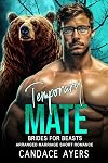 Temporary Mate (Brides for Beasts: Bears Book 5)