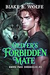 Oliver's Forbidden Mate: MM Wolf Shifter Romance (Ombra Pack Chronicles Book 3)