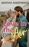 Love In The Air: An Aerials Novella