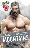 Hiding Out In The Mountains (Greene Mountain Boys)