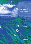 I cinque sensi