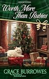 Worth More Than Rubies: A Regency Holiday Novella