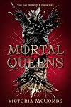 Mortal Queens