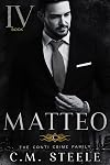 Matteo (The Conti Crime Family Book 4)