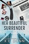 Room Twenty-Eight: Her Beautiful Surrender