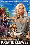 Buried in his Boots: Laugh-out-loud adventures of a feisty seaside sleuth (Merry Summerfield Cozy Mysteries Book 5)