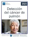NCCN Guidelines for Patients® Detección del cáncer de pulmón (Spanish Edition)