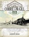 NNRy By the Milepost - Volume 1: A Guide to the NNRy Mainline from Cobre to McGill