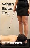 When Subs Cry (Modern Day Cinders Book 23)