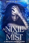 A Nixie in the Mist