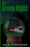 The Green Night