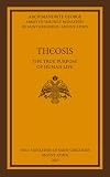 Theosis: The True Purpose of Human Life