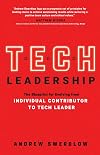 Tech Leadership: The Blueprint for Evolving from Individual Contributor to Tech Leader