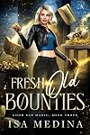 Fresh Old Bounties