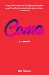 Come: A memoir