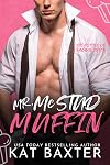 Mr. McStudmuffin (The Hotties of Saddle Creek Book 1)