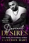 Deviant Desires: A Daddy Dom Mafia Book