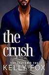 The Crush (Lost Boys Book 2)
