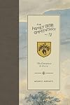 The Family Bible Commentary, Volume IV: The Gospels & The Acts of the Apostles