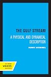 The Gulf Stream: a physical and dynamical description