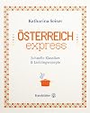 Österreich express: Schnelle Klassiker & Lieblingsrezepte (German Edition)