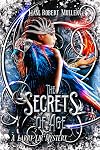 The Secrets of Age: A Larry Lir mystery
