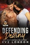 Defending Destiny