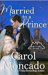 Married to a Prince (Castles & Courtships Book 5)