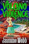 Volcano Violence