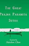 The Great Prajna Paramita Sutra, Volume 7