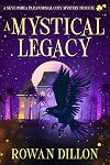 A Mystical Legacy