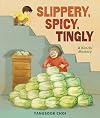 Slippery, Spicy, Tingly: A Kimchi Mystery