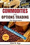 Commodities and Options Trading for Beginners: :Step-by-Step Guide with Clear Examples