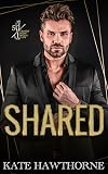 Shared (Trophy Doms Social Club Book 5)